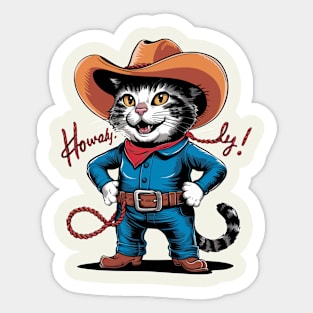 Cat in Howdy Style Sticker